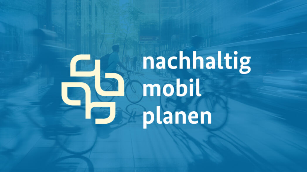 Unterstützungsprogramm »nachhaltig. mobil. planen«